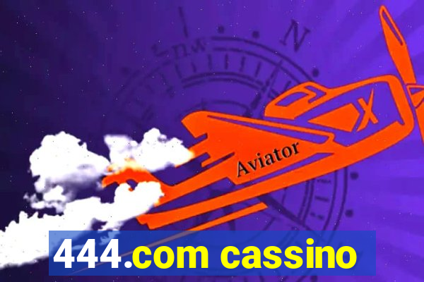 444.com cassino